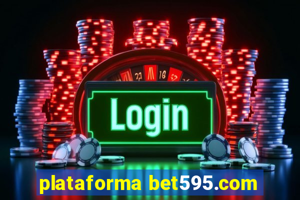 plataforma bet595.com